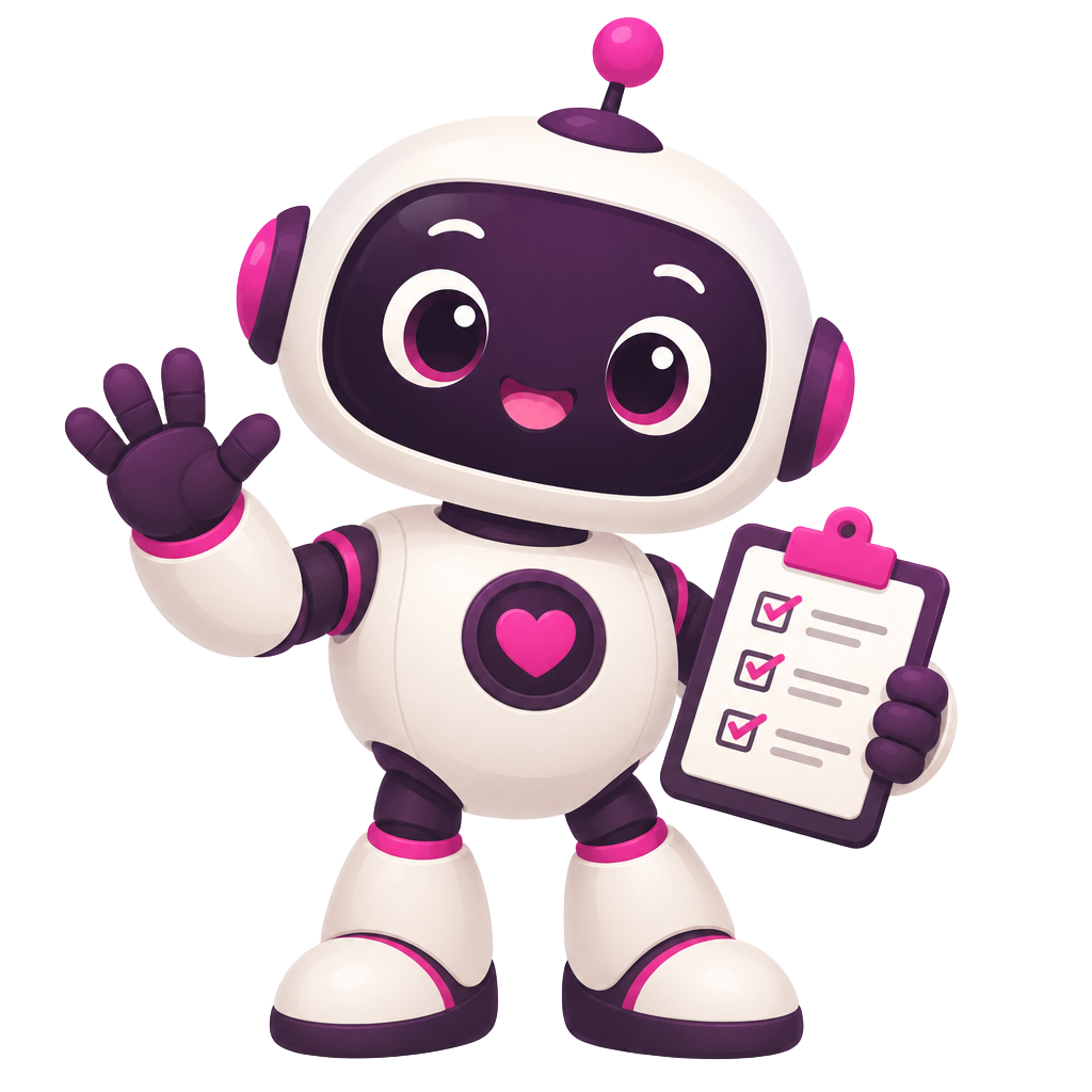 Ashley's AI helper robot holding a clipboard with a short checklist